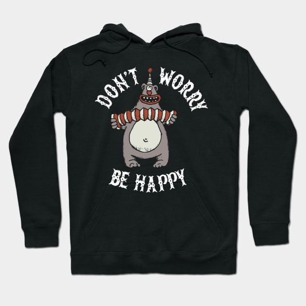 Don't Worry Be Happy Hoodie by Ligret